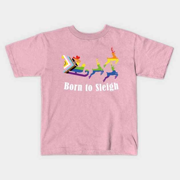 Born to slay - Fun Queer Pride Christmas Kids T-Shirt by CottonGarb